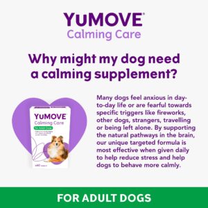 YuMOVE Calming Care for Adult Dogs | Previously YuCALM Dog | Calming Supplement for Dogs who are Stressed or Nervous |60 tablets | Packaging may vary